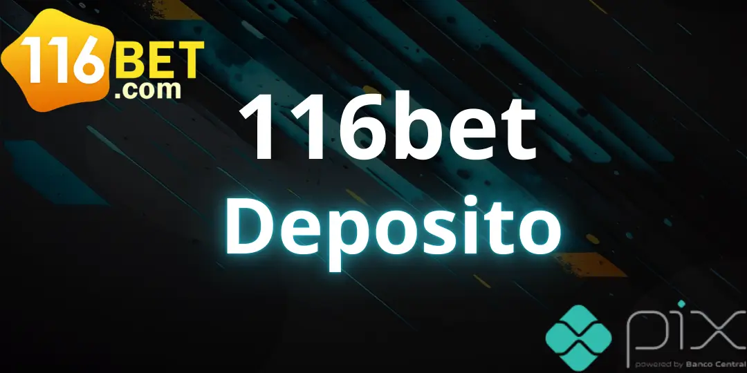 Deposito 116bet