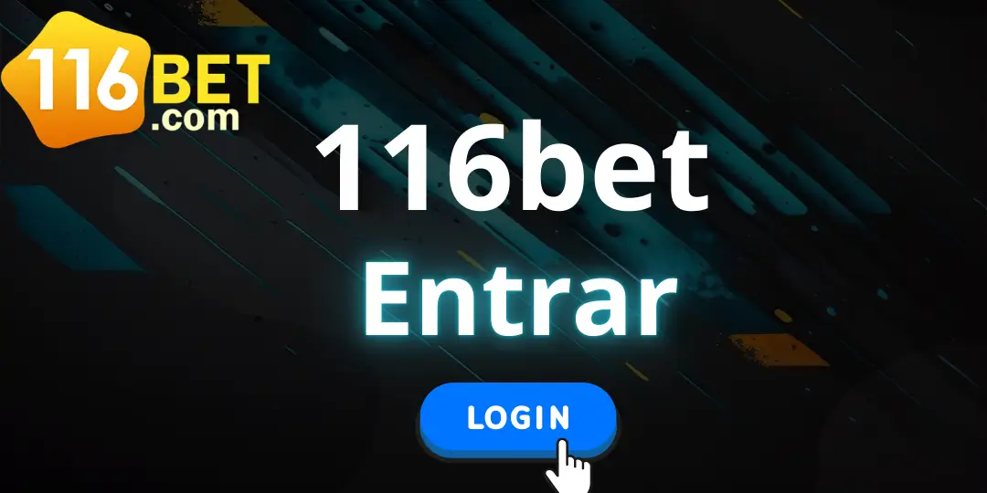 116bet Entrar