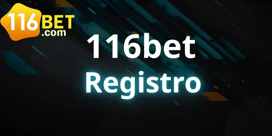 Registro 116bet